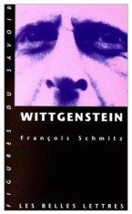 Wittgenstein / Fran&ccedil;ois Schmitz