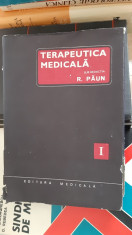 TERAPEUTICA MEDICALA VOL 1 - PAUN ,STARE FOARTE BUNA . foto