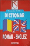 Dictionar Roman-Englez Georgeta Nichifor, Editura Niculescu, 2000, 331 pagini