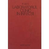 LABORATORUL CLINIC IN INFECTII de M. BALS, 1982
