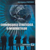 Comunicarea strategica a informatiilor - Maria Magdalena Popescu