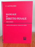 Francesco Antolisei, Manual de drept penal. Partea generală (&icirc;n italiană)