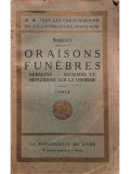 Bossuet - Oraisons funebres (Editia: Editie interbelica)