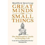 Great Minds on Small Things