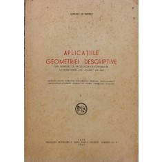 Aplicatiile Geometriei Descriptive - Mihai St. Botez , X315