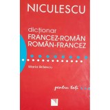 Maria Braescu - Dictionar francez-roman, roman-francez (Editia: 2013)