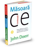 Masoara ce conteaza | John Doerr