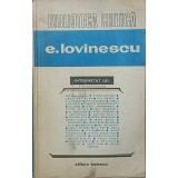 Florin Mihailescu - E. Lovinescu (Editia: 1973)