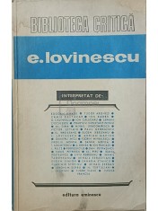 Florin Mihailescu - E. Lovinescu (Editia: 1973) foto
