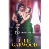 O nunta de vis/Julie Garwood