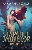Stapanul umbrelor - trezirea - Editura Crux