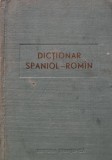 Cumpara ieftin Dictionar Spaniol-Roman - 1964 - Nicolae Filipovici (AL139)