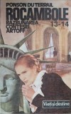 ROCAMBOLE RAZBUNAREA CONTESEI ARTOFF VOL.13-14-PONSON DU TERRAIL-235999