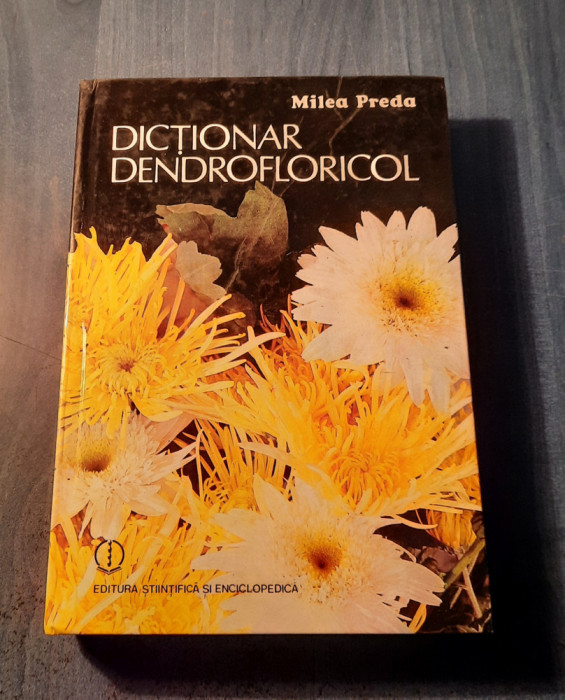 Dictionar dendrofloricol Milea Preda