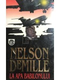 Nelson DeMille - La apa Babilonului (Editia: 1998)