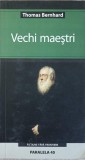 VECHI MAESTRI-THOMAS BERNHARD-273743