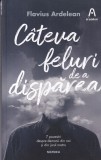 Cateva feluri de a disparea - Flavius Ardelean, Nemira, Roman, Beletristica, 2019, Colectia N'Autor