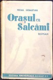 ORASUL CU SALCAMI-MIHAIL SEBASTIAN-343118