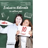 Evaluarea Nationala in cativa pasi&amp;amp;hellip; catre 10! (editia a II-a)