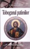 AS - PARINTELE GAMALIEL SIMA - TOBOGANUL PATIMILOR