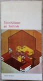 Functiune si Forma - Nicolae Lascu - Album Arta - Meridiane 1989 - Biblioteca de Arta - Carte