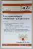 LEGEA CONTENCIOSULUI ADMINISTRATIV SI LEGILE CONEXE , ACTUALIZAT 12.11.2019