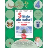 STIINTE ALE NATURII. Teorie si aplicatii. Clasa a IV-a
