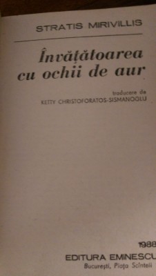 Invatatoarea cu ochii de aur Stratis Mirivillis 1988 foto