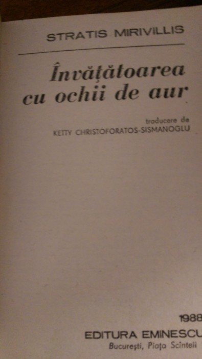 Invatatoarea cu ochii de aur Stratis Mirivillis 1988