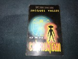 JACQUES VALLEE - OZN CONFRUNTARI