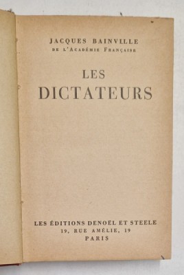 LES DICTATEURS par JACQUES BAINVILLE , 1935 foto