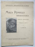 COMISIUNEA MONUMENTELOR ISTORICE , MAICA DOMNULUI INDURATOAREA IN BISERICILE MOLDOVENESTI DIN VEACUL AL XVI - LEA de G. BALS , 1930