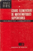 Cours Elementaire De Mathematiques Superieures (Koudriavtsev, Demidovitch) foto