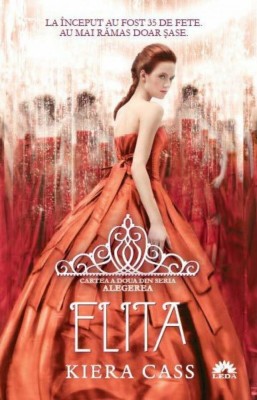 Elita (vol.2 din seria Alegerea) - Keira Cass foto
