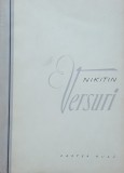 VERSURI de I. S. NIKITIN - ED. CARTEA RUSA, 1957 - AUTOGRAFUL TRADUCATORULUI