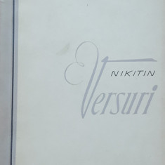 VERSURI de I. S. NIKITIN - ED. CARTEA RUSA, 1957 - AUTOGRAFUL TRADUCATORULUI