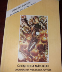 CRE?TEREA MATCILOR *BAZE BIOLOGICE ?I INDICA?II TEHNICE/ DR. F. FRUTTNER/ 1980 foto