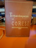 Tetraevanghelul tiparit de Coresi , Brasov 1560-1561 - editie alcatuita de Florica Dimitrescu