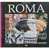 Roma ieri e oggi - 2004 - Giuseppe Gangi (@E55)