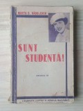 Marta D. Rădulescu - Sunt studentă! Jurnal de universitate (ediția a IV-a, a 4-a) (puțin uzată, vezi descriere)