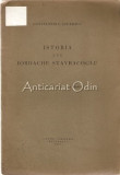 Cumpara ieftin Istoria Lui Iordache Stavracoglu - Constantin C. Giurescu - 1927