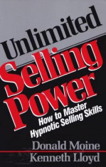 Unlimited Selling Power: How to Master Hypnotic Skills foto