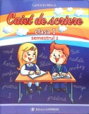 CAIET DE SCRIERE CLASA I SEMESTRUL 2-LUMINITA MINCA-340847