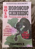 Myh 21f - Alexandra Beaumont - Horoscop chinezesc an 2013 - volumul 2 - ed 2013