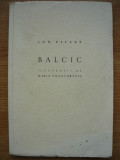 ION PILLAT - BALCIC (ilustratii de MARIA PILLAT-BRATES) - 1940
