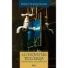 Az &Oacute;sz&ouml;vets&eacute;g teol&oacute;gi&aacute;ja - Tan&uacute;s&aacute;gt&eacute;tel, vita, p&aacute;rtfog&aacute;s - Walter Brueggemann