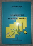 Managementul si Ingineria Calitatii - Lidia Niculita, Editura Academiei 2005, Carte Economie, Coperti Cartonate
