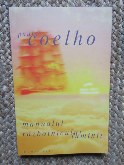 Paulo Coelho-Manualul razboinicului luminii