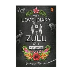 The Love Diary of a Zulu Boy