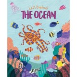 Carte Ilustrata "Let's Explore! The Ocean" Viata Marina Carti in Engleza